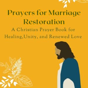 📕 Family & Relationships – PDF Prayer Bundle